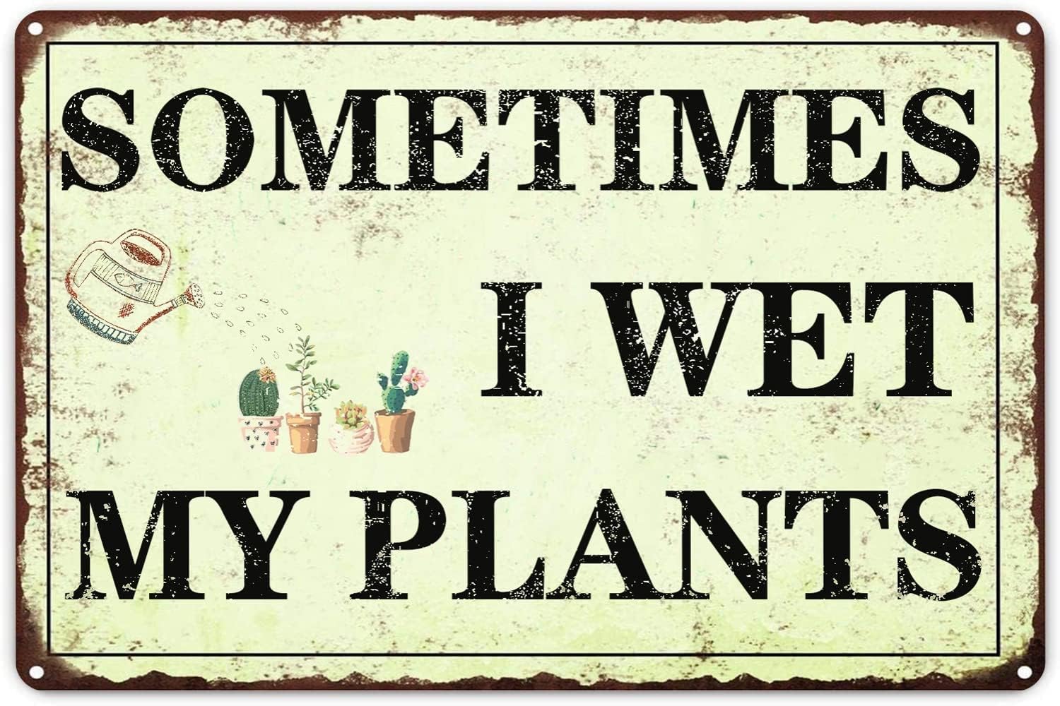 Embroidery Water - Funny Garden Decor Sometimes I Wet